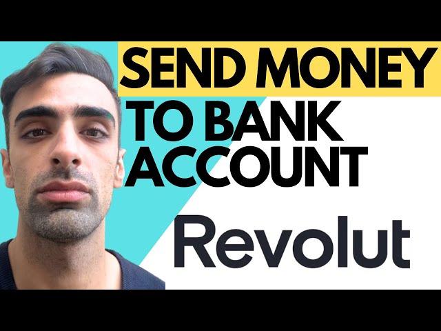 Revolut how to transfer money to bank account 2024 (Quick & Easy)