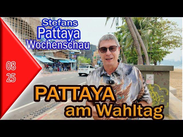 Pattaya Wochenschau 2025 KW 08