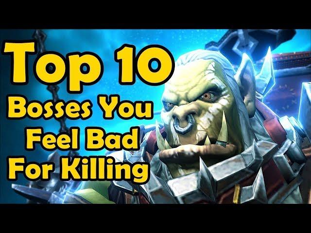 Top 10 Raid Bosses You Feel Bad About Killing (World of Warcraft)