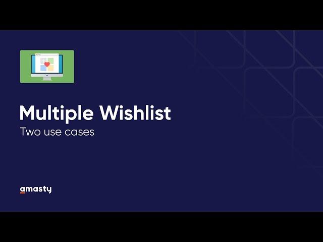 How to Configure Multiple Wishlists in Your Magento 2 Store? [Tutorial]