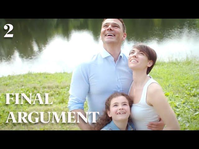 THE FINAL ARGUMENT (Episode 2) Don’t miss this incredible movie!