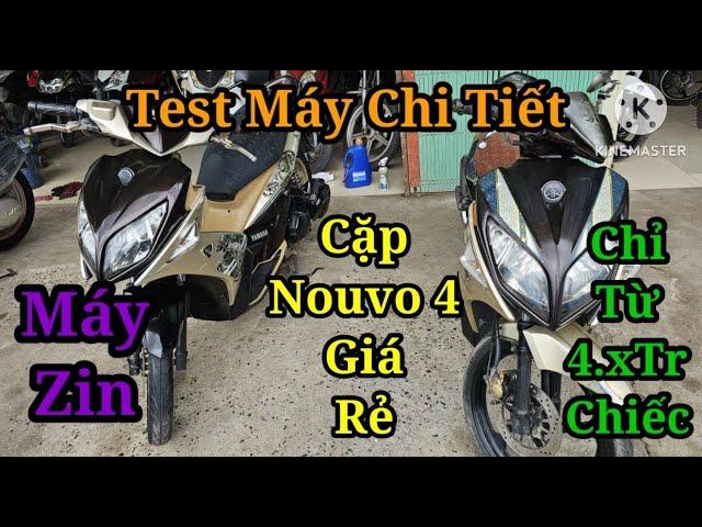 ZALO: 0334.916.923 HOTLINE: 0947.891.823 TEST MÁY CHI TIẾT CẶP NOUVO 4 ZIN ĐẸP RẺ