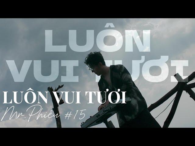 LUÔN VUI TƯƠI #15-TAM ĐẢOMR PHIÊUNONSTOP NHẠC TRẺ REMIX  2024MIXSET HOUSE LAK & DEEPHOUSE 2024