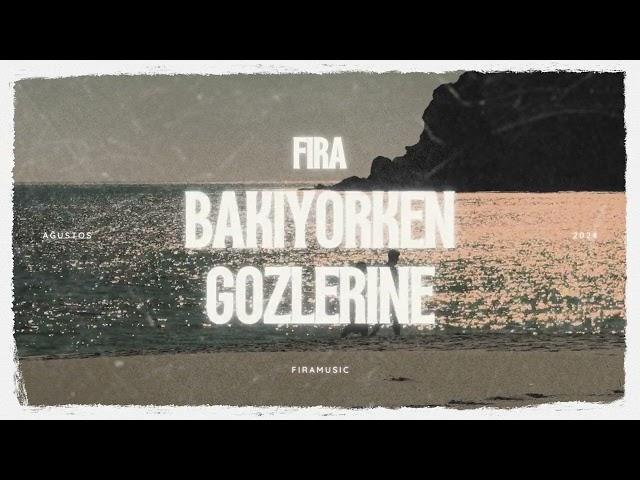 fira - BAKIYORKEN GÖZLERİNE (produced by ‪@casap4u‬  x ‪@soniiiiii‬  x ‪@ciki.8k‬ ‬)