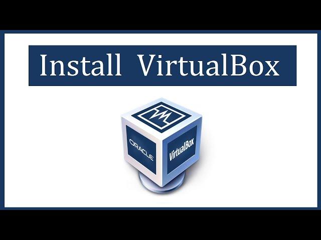 How to Install VirtualBox on Windows 10/ 11 (2022)  | Amit Thinks