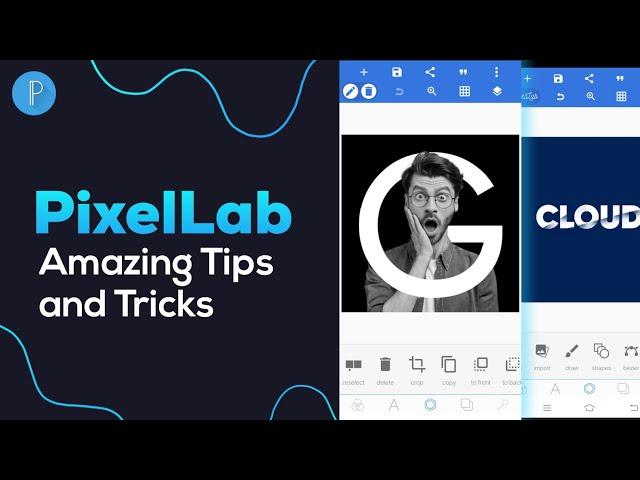 Top Hidden Tricks in Pixellab for Editing you need to know - 2021