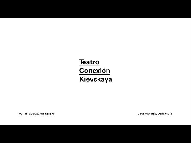 Teatro Conexión Kievskaya (English version)