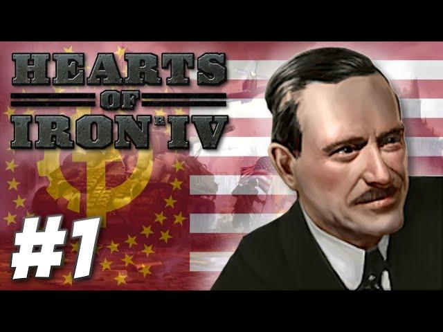 Hearts of Iron IV - The Communist States of America (Part 1)