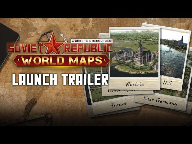 Workers & Resources Soviet Republic - World Maps Release Trailer