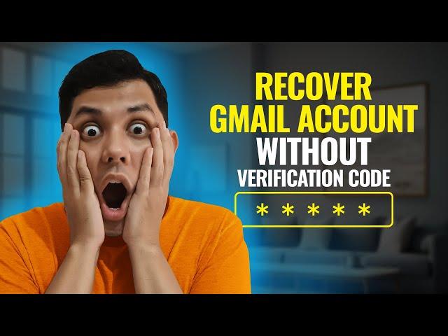 How to Recover Gmail Account without Verification Code on PC