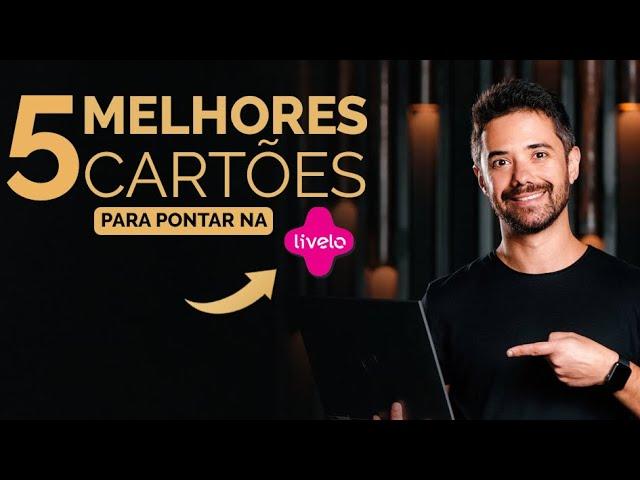 Os 5 Melhores Cartões de Crédito para Acumular pontos Livelo | Norton Reveno