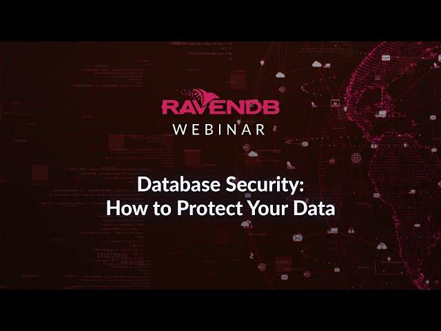 Database Security: How to Protect Your Data