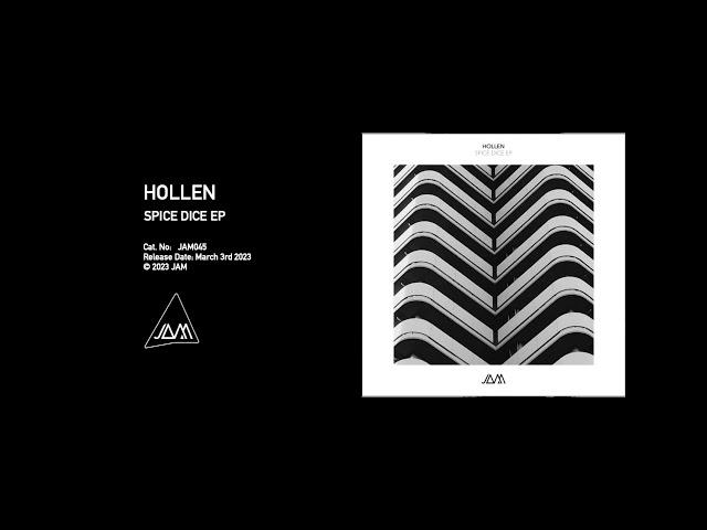 Hollen - Spice Dice (JAM045)