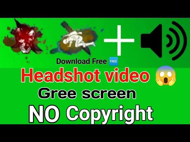 free Fire headshot video green screen | headshot video green screen | green screen video