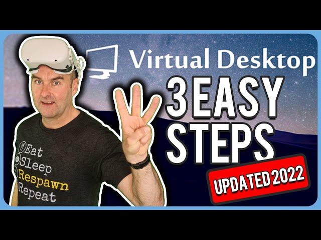 Virtual Desktop in 3 EASY Steps - Wireless PC VR on Quest 2