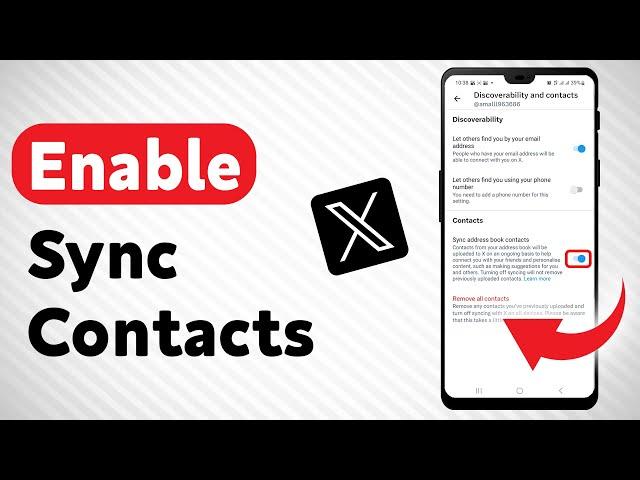 How To Enable Sync Contacts On X Twitter - Updated