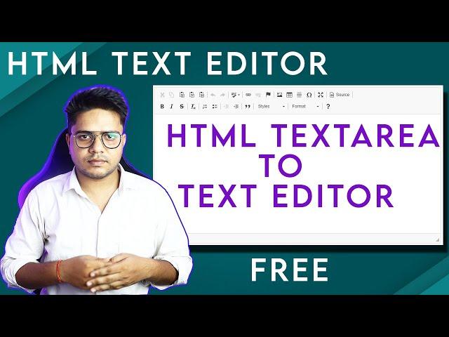 How to replace HTML Textarea to text editor | Best Free HTML text editor | HTML code Editor