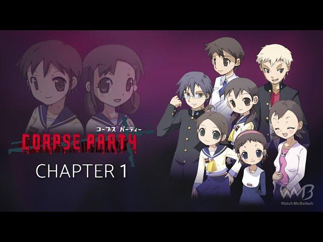 Corpse Party: BloodCovered - Chapter 1 + All Endings (with instructions)