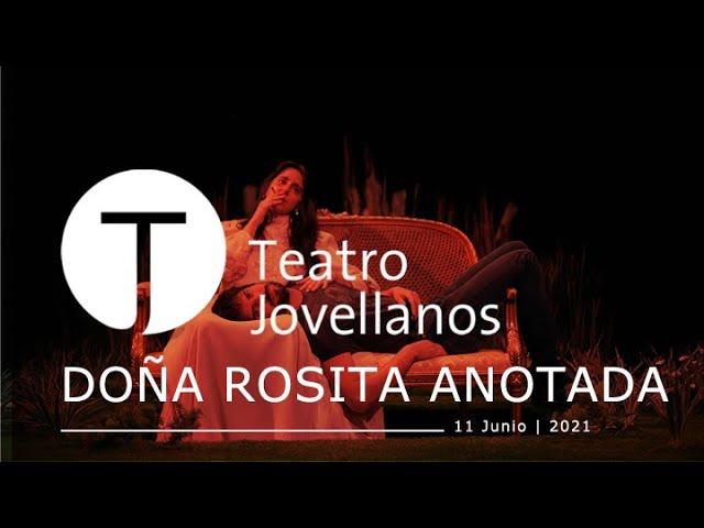 DOÑA ROSITA ANOTADA | Comunidad De Madrid / Buxman Producciones / La_Abducción