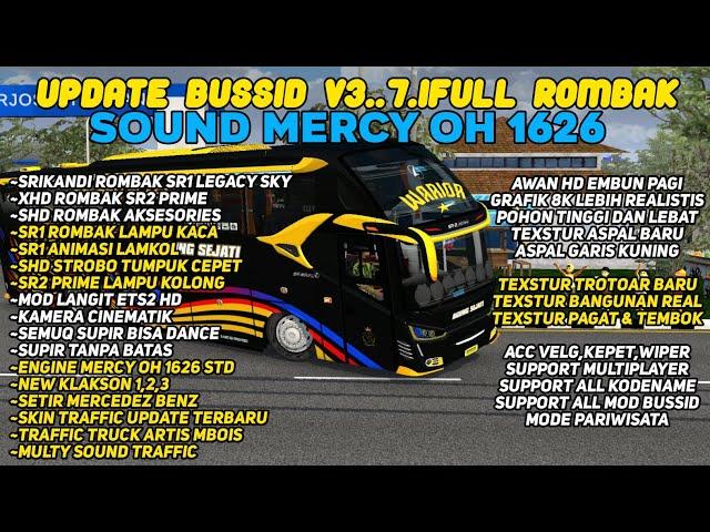 NEW UPDATE OBB BUSSID V3.7.1 ALL ROMBAK SOUND MERCY OH1626 SUOSS | GRAFIK 8K TERBARU