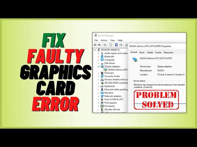 How to Fix Faulty Graphics Card Error Code