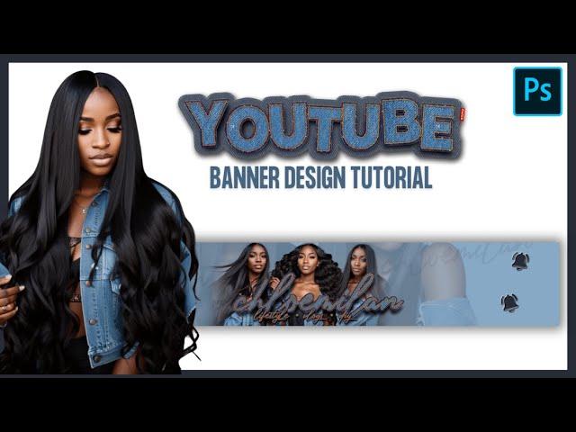 How To Make A Youtube Banner 2023 | Photoshop Tutorial