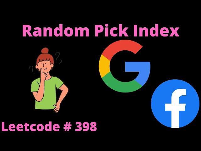 RANDOM PICK INDEX | LEETCODE # 398 | PYTHON RESERVOIR SAMPLING