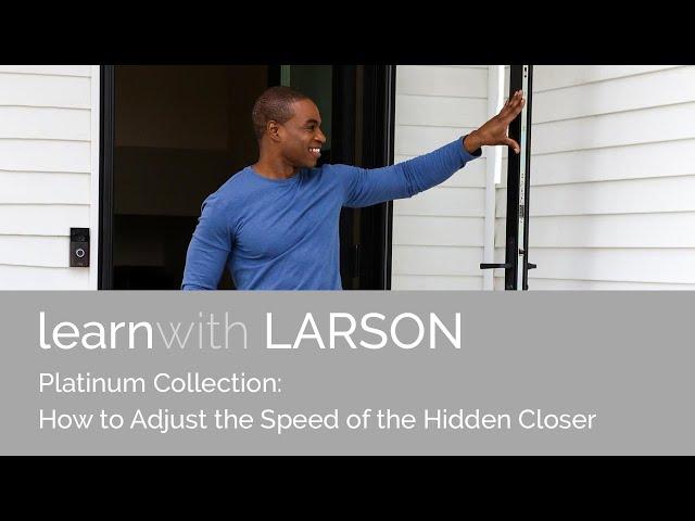 PLATINUM COLLECTION: How to Adjust the Speed of the Hidden Closer