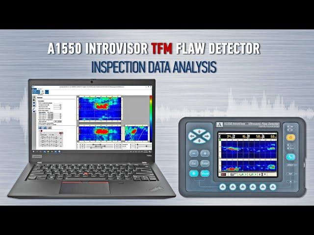 A1550 IntroVisor – Inspection Data Analysis