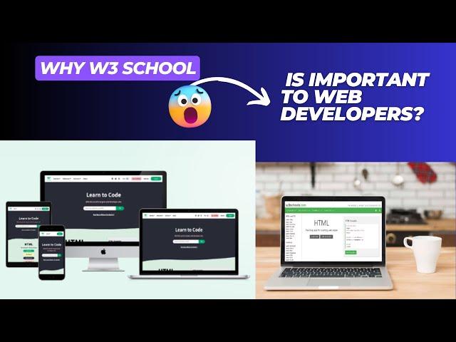 why w3 school is important to web developers?|HelloMorjina