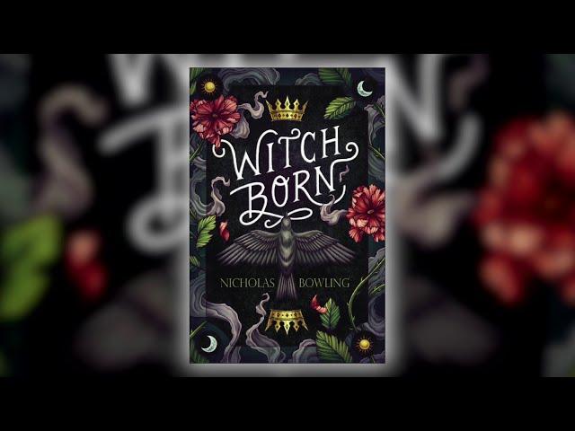 Witch Born by Nicholas Bowling | Scholastic Fall 2018 Online Preview