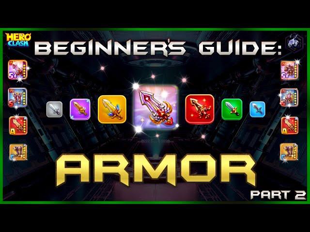 Hero Clash Armor Explained! | The Beginner's Guide Ep. 2 | Hero Clash