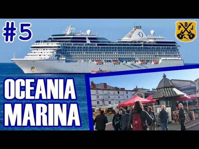 Oceania Marina Pt.5 - La Rochelle (France), Aquamar Breakfast, City Walking Tour, Toscana Dinner