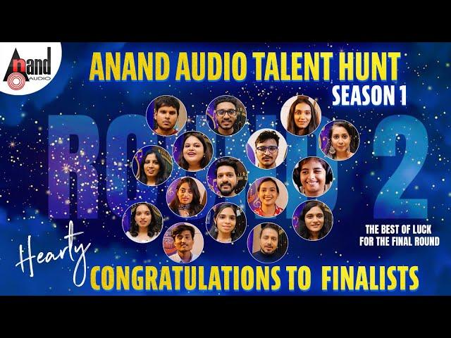 Talent Hunt  Final Round Contestants | Hearty Congratulations | All the Best | Anand Audio