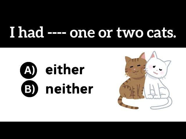 English Grammar Test  If you pass this test, your English is Superb! challenge #28