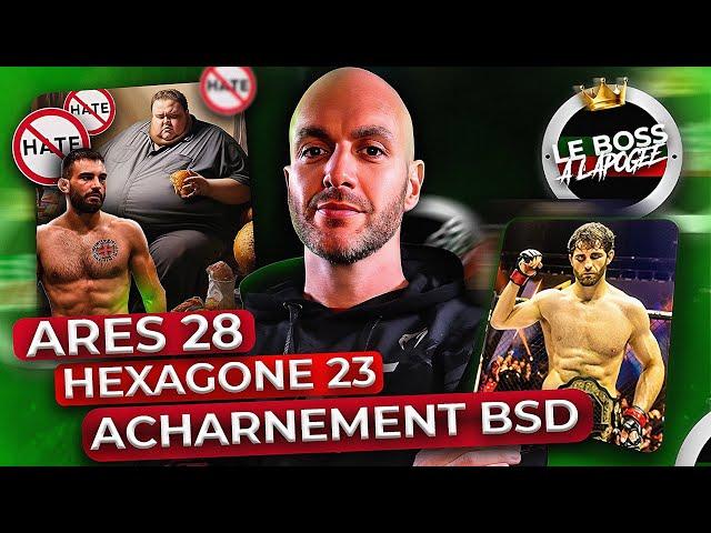 HEXAGONE 23 DEBRIEF, L'ACHARNEMENT SUR BSD LES HATERS. LE BOSS À L'APOGÉE#2 #mma #benoitsaintdenis