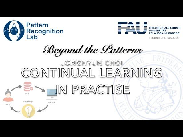 Beyond the Patterns 50 - Jonghyun Choi - Continual Learning in Practical Scenarios