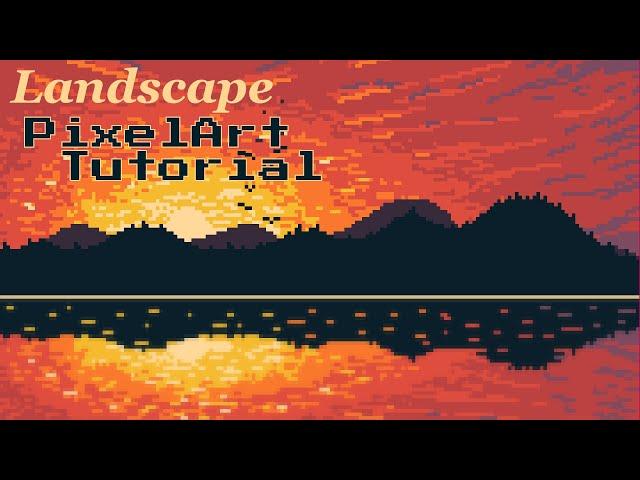 Step-By-Step Landscape Pixelart Tutorial.