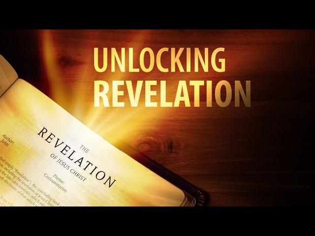 Is Revelation Meant to Be Understood? Unlocking Rev 1 | The Revelation of Jesus Christ