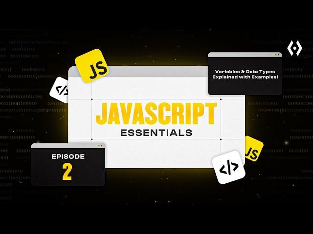 JavaScript Tutorial for Beginners (Ep. 2) | Variables & Data Types Explained with Examples!