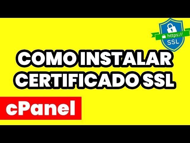 Como Instalar Certificado SSL en cPanel