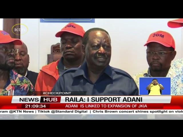 Raila Odinga supports Adani which is linked to expansion of JKIA