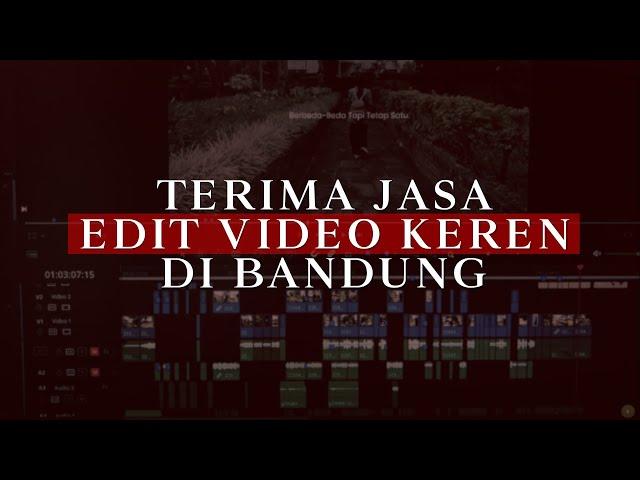 Jasa Edit Video Bandung