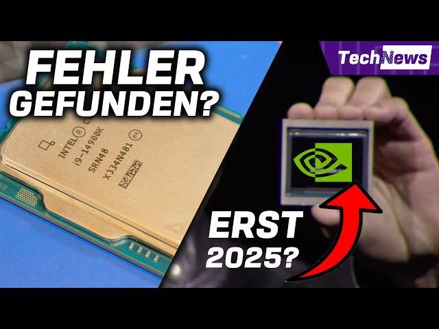 Nvidia Blackwell dauert noch? / Intel gibt endlich offensichtlichen Fehler zu?