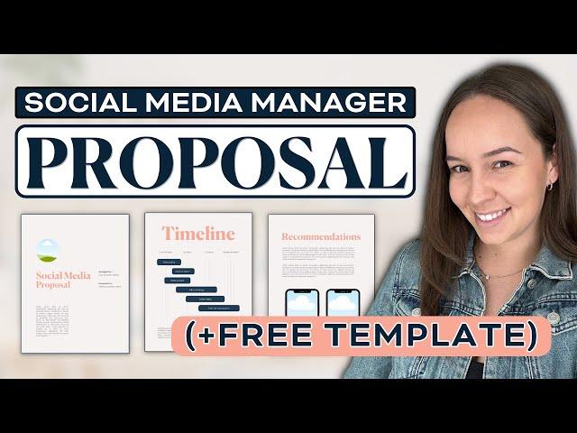 How to Create a Social Media Management Proposal (FREE Template Included!)