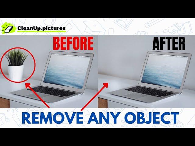 Remove An Object From Any Photo [http://www.Cleanup.Pictures]