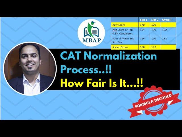 CAT Normalization Process Decoded..!!! How Fair Is It..!!