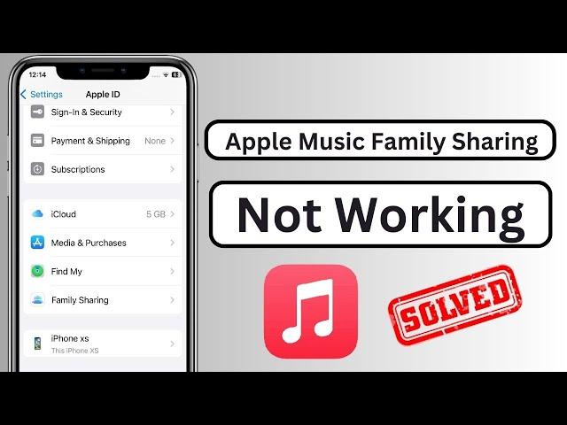 How to Fix Apple Music Family Sharing Not Working for Family Members | iPhone | iPad