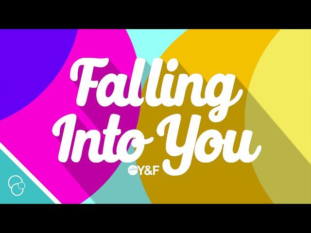 Hillsong Young & Free - Falling Into You (Lyric Video) (4K)