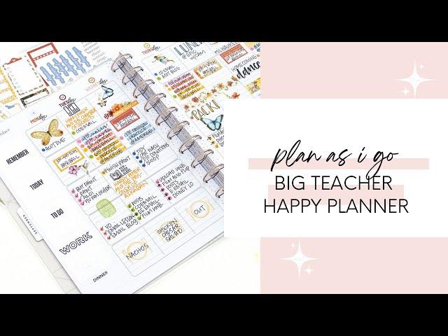 Plan As I Go | Planner Set Up | BIG Teacher Happy Planner | Stamping  Stamps Stickers Washi Tape